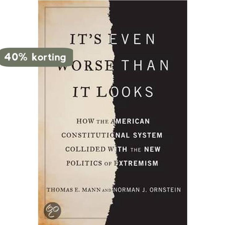 Its Even Worse Than it Looks 9780465031337 Thomas E. Mann, Boeken, Taal | Engels, Zo goed als nieuw, Verzenden