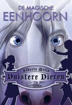 De magische eenhoorn / Duistere dieren / 4 9789054617402, Boeken, Verzenden, Gelezen, Alberto Melis