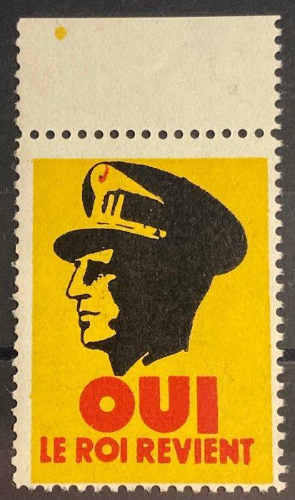 België 1945/1950 - Vignet OUI LE ROI REVIENT - Leopold III, Postzegels en Munten, Postzegels | Europa | België