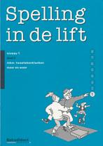 Spelling in de Lift Werkschrift niveau 1 deel 2 (per stuk), Boeken, Verzenden, Nieuw