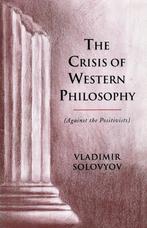 The Crisis of Western Philosophy - Vladimir Solovyov - 97809, Verzenden, Nieuw