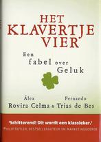 Het Klavertje Vier 9789022540435, Álex Rovira Celma, Fernando Trias De Bes, Verzenden