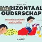 Horizontaal ouderschap 9789492986528 Michelle Woo, Verzenden, Zo goed als nieuw, Michelle Woo