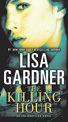 The Killing Hour: An FBI Profiler Novel  Gardner, Lisa  Book, Livres, Livres Autre, Envoi