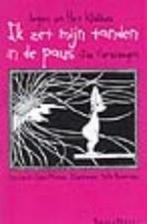 Ik zet mijn tanden in de paus 9789050006132 J. Versteegen, Verzenden, Zo goed als nieuw, J. Versteegen