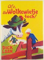 O! o, die Wolkewietje toch! 9789041012685 Dick Laan, Boeken, Verzenden, Gelezen, Dick Laan