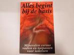Boek: Alles begint bij de basis, Mineralen cursus voelen en, Boeken, Verzenden, Zo goed als nieuw, Yvonne van de Graaf