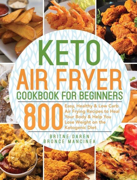 Keto Air Fryer Cookbook for Beginners 9781953702548, Livres, Langue | Anglais, Envoi