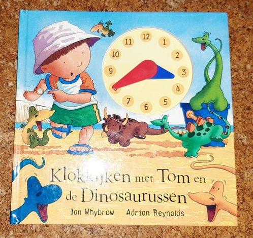 Klokkijken met tom en de dinosaurussen 9789056474362, Livres, Livres pour enfants | 4 ans et plus, Envoi