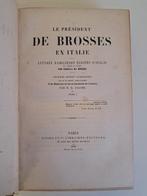 Charles de Brosses dit « le président de Brosses » -, Antiquités & Art