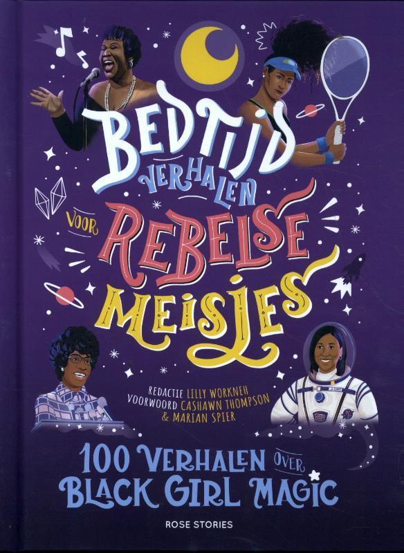 Bedtijdverhalen voor rebelse meisjes 9789083145532, Boeken, Kinderboeken | Baby's en Peuters, Zo goed als nieuw, Verzenden