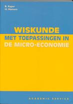 Wiskunde met toepassingen in de micro-economie 9789052613642, Gelezen, B. Kaper, H. Hamers, Verzenden