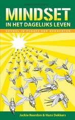 Mindset in het dagelijks leven 9789081492867 Jackie Reardon, Boeken, Verzenden, Gelezen, Jackie Reardon