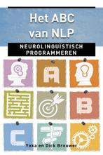 Het ABC van NLP / Ankertjes / 354 9789020208573 Dick Brouwer, Boeken, Verzenden, Zo goed als nieuw, Dick Brouwer