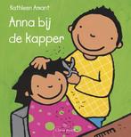 Anna bij de kapper / Anna 9789044811438 Kathleen Amant, Boeken, Verzenden, Zo goed als nieuw, Kathleen Amant