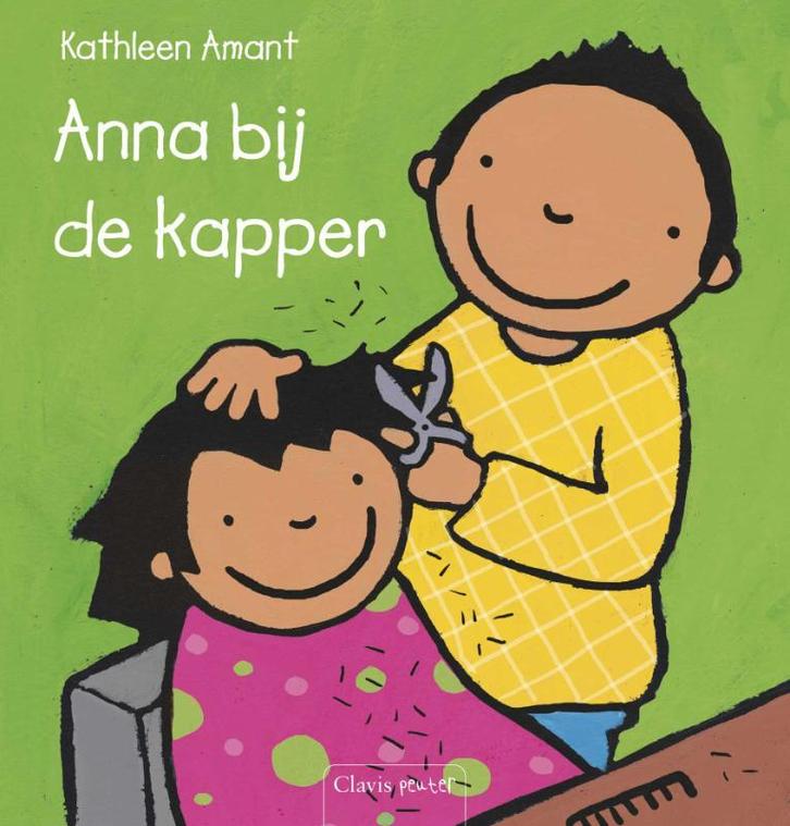 Anna bij de kapper / Anna 9789044811438 Kathleen Amant, Boeken, Kinderboeken | Baby's en Peuters, Zo goed als nieuw, Verzenden