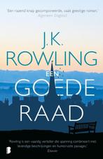 Een goede raad 9789022574331 J.K. Rowling, Boeken, Romans, Verzenden, Gelezen, J.K. Rowling