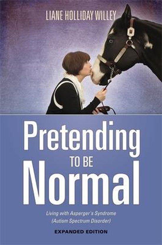 Pretending To Be Normal 9781849057554 Willey Liane Hollida, Boeken, Taal | Engels, Gelezen, Verzenden