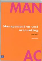 Management en cost accounting 9789039521304, Boeken, Schoolboeken, C. Drury, Colin Drury, Zo goed als nieuw, Verzenden
