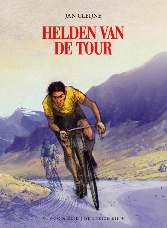 Helden van de tour 9789054923800 Jan Cleijne, Boeken, Stripverhalen, Gelezen, Verzenden