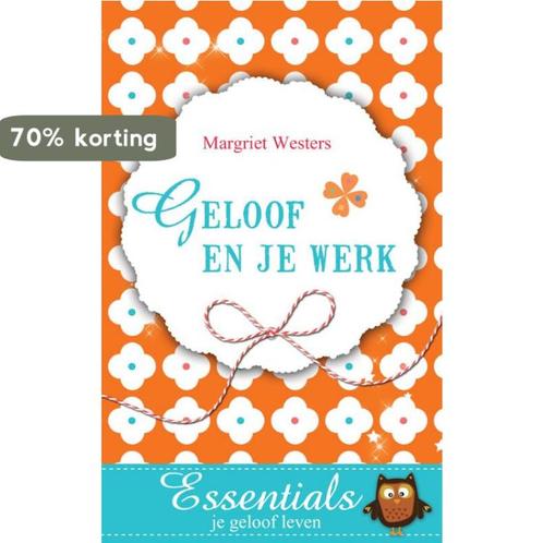 Essentials je geloof leven - Geloof en je werk 9789023927426, Boeken, Godsdienst en Theologie, Gelezen, Verzenden