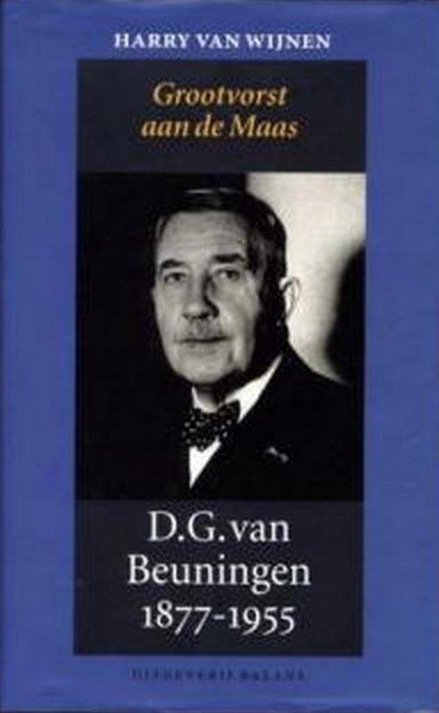 D.G. van Beuningen 1877-1955 9789050184731 H. van Wijnen, Boeken, Overige Boeken, Gelezen, Verzenden