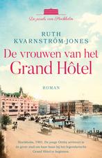 De vrouwen van het Grand Hôtel / De parels van Stockholm / 1, Boeken, Verzenden, Zo goed als nieuw, Ruth Kvarnström-Jones