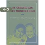 De creatie van het mondige kind 9789066654310 I. Weijers, Boeken, Verzenden, Gelezen, I. Weijers