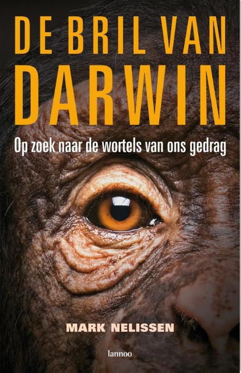 De bril van Darwin 9789020983104 Mark Nelissen, Boeken, Psychologie, Gelezen, Verzenden
