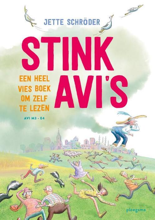 Stink AVIs 9789021681627 Jette Schröder, Boeken, Kinderboeken | Jeugd | onder 10 jaar, Zo goed als nieuw, Verzenden