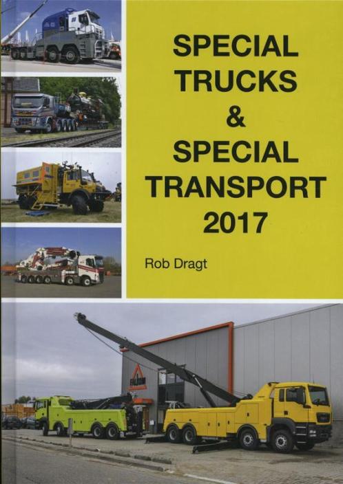 Special trucks & special transport 2017 9789077948897, Livres, Autos | Livres, Envoi