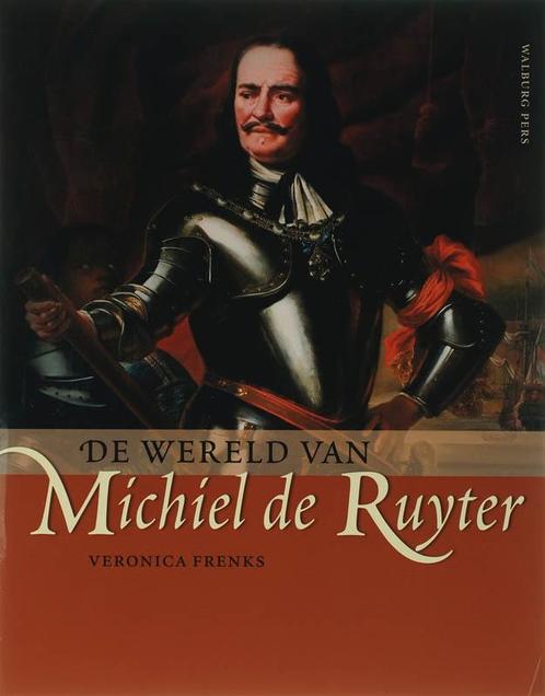 De wereld van Michiel de Ruyter 9789057304071, Boeken, Geschiedenis | Nationaal, Gelezen, Verzenden