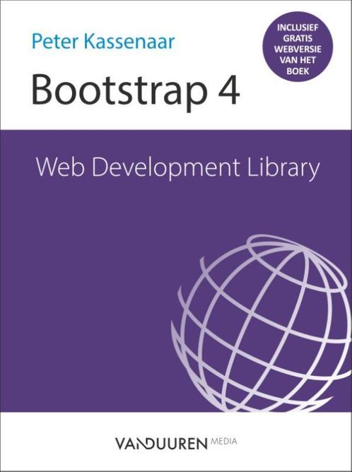 Bootstrap / 4 / Web Development Library 9789059408364, Boeken, Informatica en Computer, Zo goed als nieuw, Verzenden
