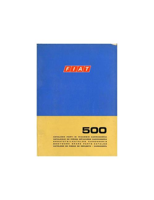 1971 FIAT 500 CARROSSERIE ONDERDELENHANDBOEK, Auto diversen, Handleidingen en Instructieboekjes