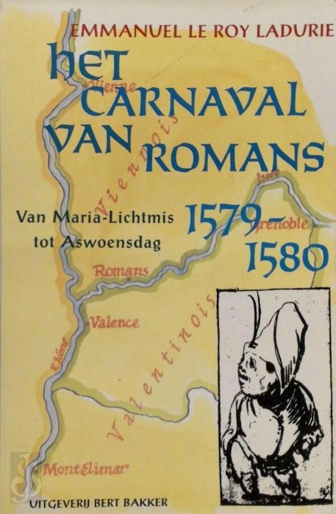 Het carnaval van Romans 9789035101784 E. le Roy Ladurie, Boeken, Overige Boeken, Gelezen, Verzenden