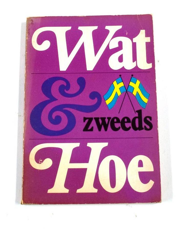 Wat en hoe zweeds 9789021506265 Wat En Hoe, Boeken, Overige Boeken, Gelezen, Verzenden