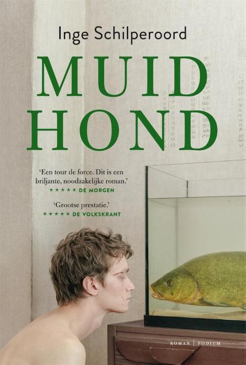 Muidhond 9789057596216 Inge Schilperoord, Boeken, Romans, Zo goed als nieuw, Verzenden