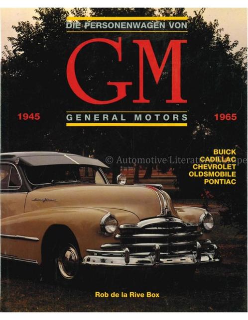 DIE PERSONENWAGEN VON GM, GENERAL MOTORS 1945 - 1965, Boeken, Auto's | Boeken