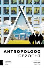 Antropoloog gezocht - Laurens Bakker - 9789463728430 - Paper, Boeken, Verzenden, Nieuw