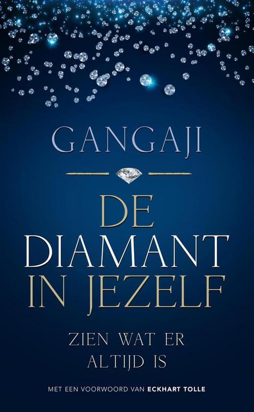 De diamant in jezelf 9789020215526 Gangaji, Boeken, Esoterie en Spiritualiteit, Gelezen, Verzenden
