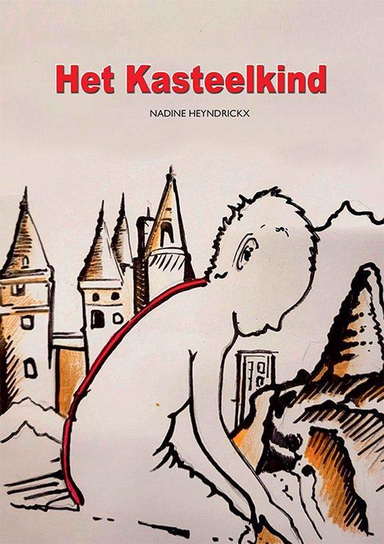 Het kasteelkind 9789460796852 Nadine Heyndrickx, Boeken, Literatuur, Zo goed als nieuw, Verzenden