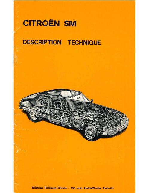 1971 CITROEN SM INSTRUCTIEBOEKJE FRANS, Auto diversen, Handleidingen en Instructieboekjes
