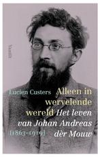 Alleen in wervelende wereld 9789460043666 Lucien Custers, Verzenden, Zo goed als nieuw, Lucien Custers
