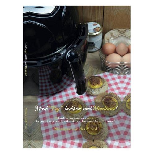Boek Meuk Fry Bakken met Montana 9789463451956, Boeken, Kookboeken, Zo goed als nieuw, Verzenden