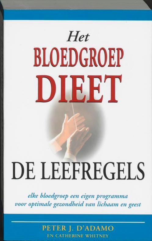 Het bloedgroepdieet - De leefregels 9789032508432, Livres, Grossesse & Éducation, Envoi
