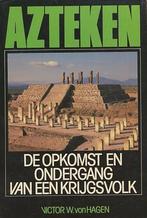 Azteken 9789061201564 Hagen, Verzenden, Gelezen, Hagen