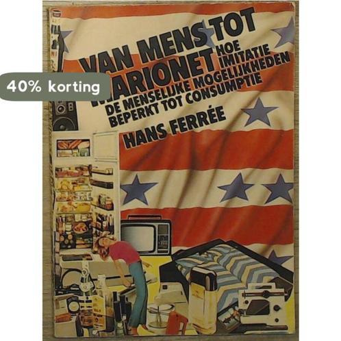 Van mens tot marionet 9789027489395 Ferree, Boeken, Overige Boeken, Gelezen, Verzenden