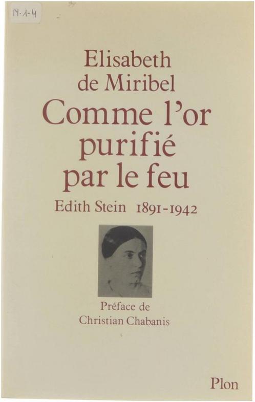 Comme lor purifié par le feu, Edith Stein (1891-1942), Livres, Livres Autre, Envoi