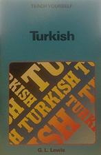 Teach Yourself Turkish 9780340492314 G.L. Lewis, Boeken, Verzenden, Gelezen, G.L. Lewis