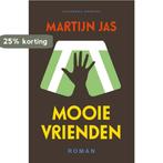 Mooie vrienden 9789077325261 Martijn Jas, Verzenden, Martijn Jas